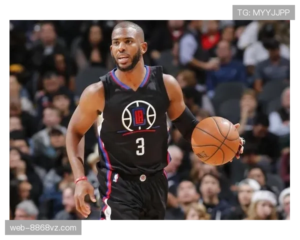 克里斯·保罗挡拆组织提升快攻效率显著拉开球队进攻空间